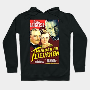Classic Horror Movie Poster - Murder by Television Hoodie